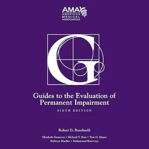 AMA Guides to the Evaluation of Permanent Impairment 6th Edition Book